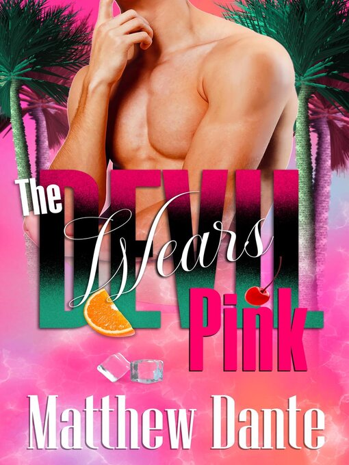 Title details for The Devil Wears Pink by Matthew Dante - Wait list